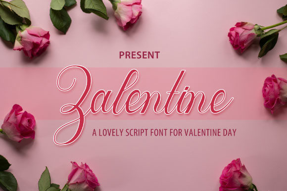 Zalentine Script: A Romantic Font for Business